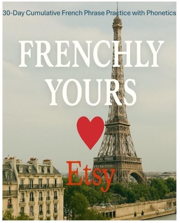 30 day cumulative french phrase practice phonetics